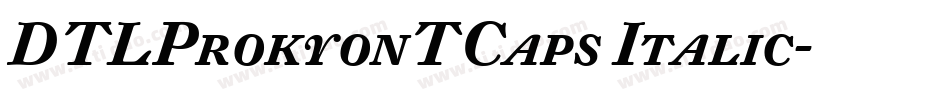 DTLProkyonTCaps Italic字体转换